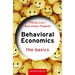 Behavioral Economics: The Basics