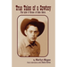 True Tales of a Cowboy: The Life & Times of Dale Sims