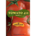 Tomato 411: Tomatoes A - Z