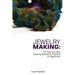 Jewelry Making: 15 Fast and Easy Amazing Beadwork Projects for Beginners: (Jewelry Making And Beading, Handmade Jewelry, DIY Jewelry Making)