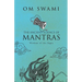 The Ancient Science of Mantras: Wisdom of the Sages
