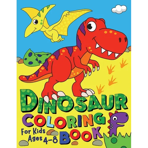 Dinosaur Coloring Book for Kids ages 4-8