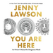 You Are Here: An Owner's Manual for Dangerous Minds