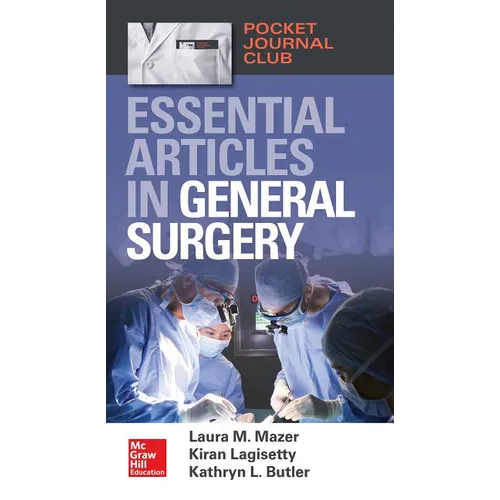 Pocket Journal Club: Essential Articles in General Surgery