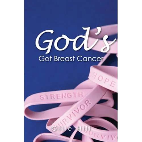 Gods Got Breast Cancer
