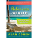 Relax Into Wealth: How to Get More by Doing Less