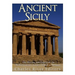 Ancient Sicily: The History and Legacy of the Mediterranean's Largest Island in Antiquity