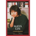 Maya Lin: A Biography