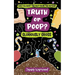 Truth or Poop? Gloriously Gross