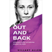 Out and Back: A Runner's Story of Survival Against All Odds