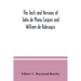The texts and versions of John de Plano Carpini and William de Rubruquis