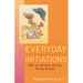 Everyday Initiations