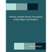 Telicity and the Syntax-Semantics of the Object and Subject