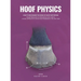 Hoof Physics: How to Recognize the Signs of Hoof Distortion