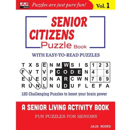 SENIOR CITIZENS Puzzle Book: Vol. 1