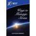 10 Best Ways to Manage Stress