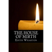 The House of Mirth