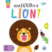 How Loud Is a Lion?