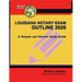 Louisiana Notary Exam Outline 2026: A Simpler and Shorter Study Guide