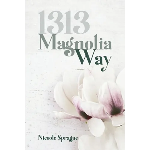1313 Magnolia Way