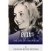 Evita: The Life of Eva Peron