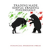 Trading Made Simple: Trading Psychology