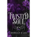 Twisted Soul: A Paranormal Reverse Harem Romance