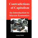 Contradictions of Capitalism: An Introduction to Marxist Economics