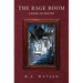 The Rage Room - A Book of Poetry