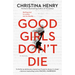 Good Girls Don't Die