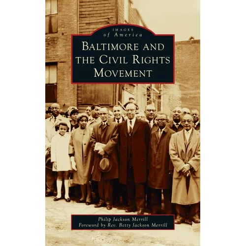 Baltimore and the Civil Rights Movement