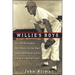 Willie's Boys: The 1948 Birmingham Black Barons, the Last Negro League World Series, and the Making of a Baseball Legend