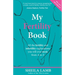 My Fertility Book: All the fertility and infertility explanations you will ever need, from A to Z