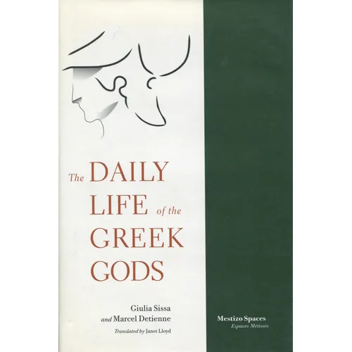The Daily Life of the Greek Gods