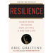 Resilience: Hard-Won Wisdom for Living a Better Life