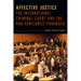 Affective Justice: The International Criminal Court and the Pan-Africanist Pushback