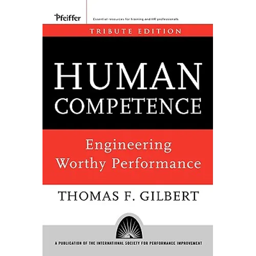 Human Competence: Engineering Worthy Performance