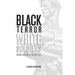 Black Terror White Soldiers: Islam, Fascism & the New Age