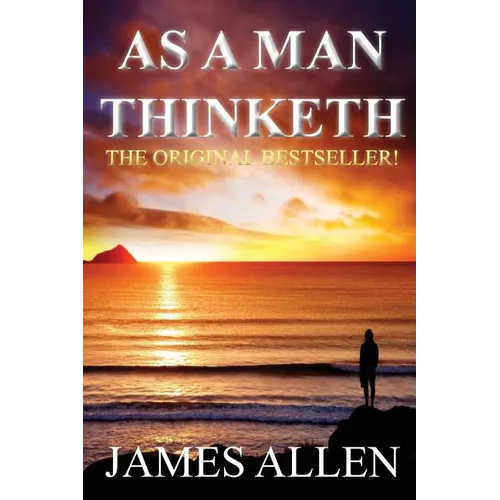 As a Man Thinketh