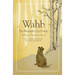 Wahb: The Biography of a Grizzly