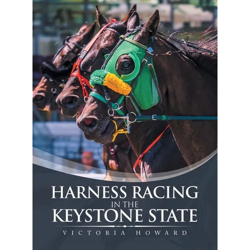 Harness Racing in the Keystone State
