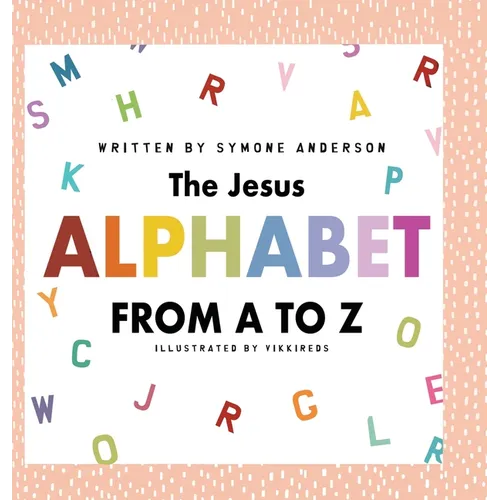 The Jesus Alphabet