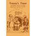 Tommy's Tunes: A Comprehensive Selection of Soldiers' Songs