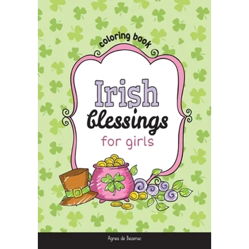 Irish Blessings for Girls: Coloring Book