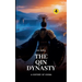 The Qin Dynasty: A History of China