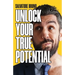 Unlock Your True Potential