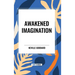 Awakened Imagination