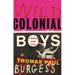 Wild Colonial Boys: A Belfast Punk Story