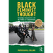 Black Feminist Thought, 30th Anniversary Edition: Knowledge, Consciousness, and the Politics of Empowerment