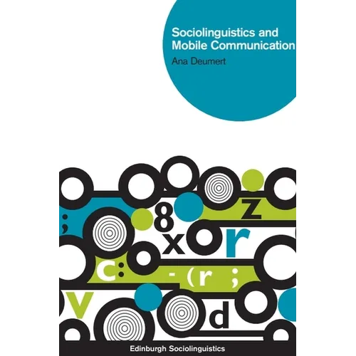 Sociolinguistics and Mobile Communication